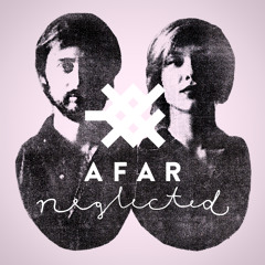 AFAR — Neglected