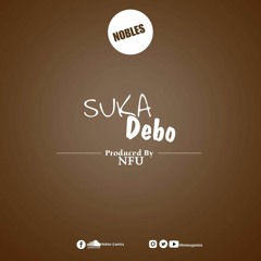 NOBLES SUKA DEBO