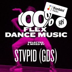 Konbini Radio x GDS - Skrrrt! Mix 023 - STVPID - 100% Flex Dance Music