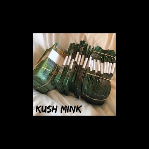 Kush Mink - Brb