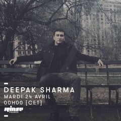 Deepak Sharma Rinse FM France April 24 2018 Mix