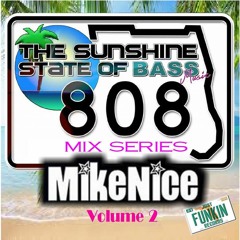 Sunshine State of BASS mix series VOL 2-MIKE NICE of MIKE & CHARLIE