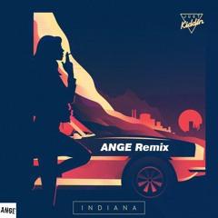 Just Kiddin - Indiana (ANGE Remix)[BUY = FREE DOWNLOAD]