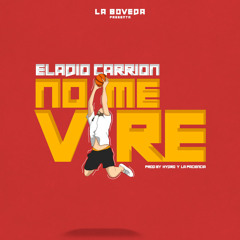 Eladio Carrion - No Me Vire