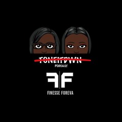 EP1 - FINESSE FOREVA