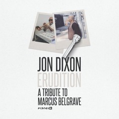 Jon Dixon - Erudition ft. Marcus Belgrave