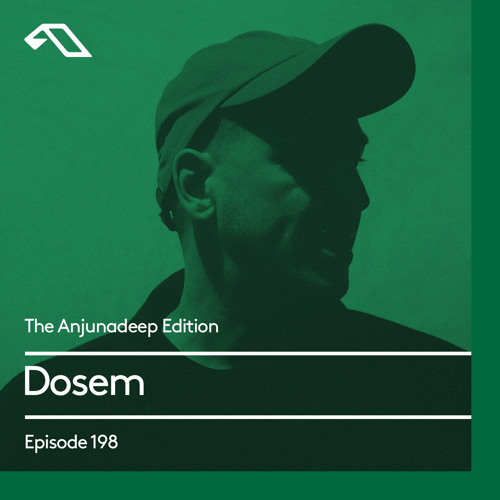 Stream The Anjunadeep Edition 198 with Dosem by Anjunadeep | Listen online  for free on SoundCloud