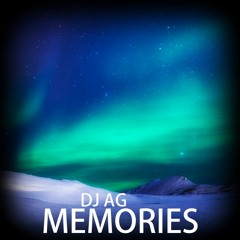 MEMORIES (DJ AG ORIGINAL) FREE DOWNLOAD