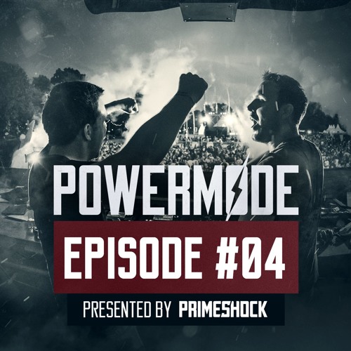 #PWM04 | Powermode - Presented by Primeshock
