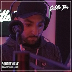Squarewave - Subtle FM 20/04/18