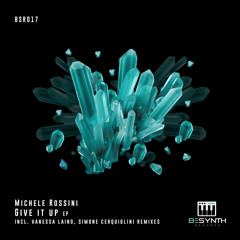 Michele Rossini - Give it up (Simone Cerquiglini Remix)
