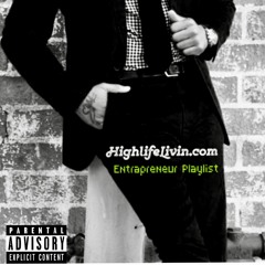 ENTRAPRENEUR PLAYLIST
