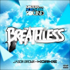 Breathless,, Jason Brown & Korkie