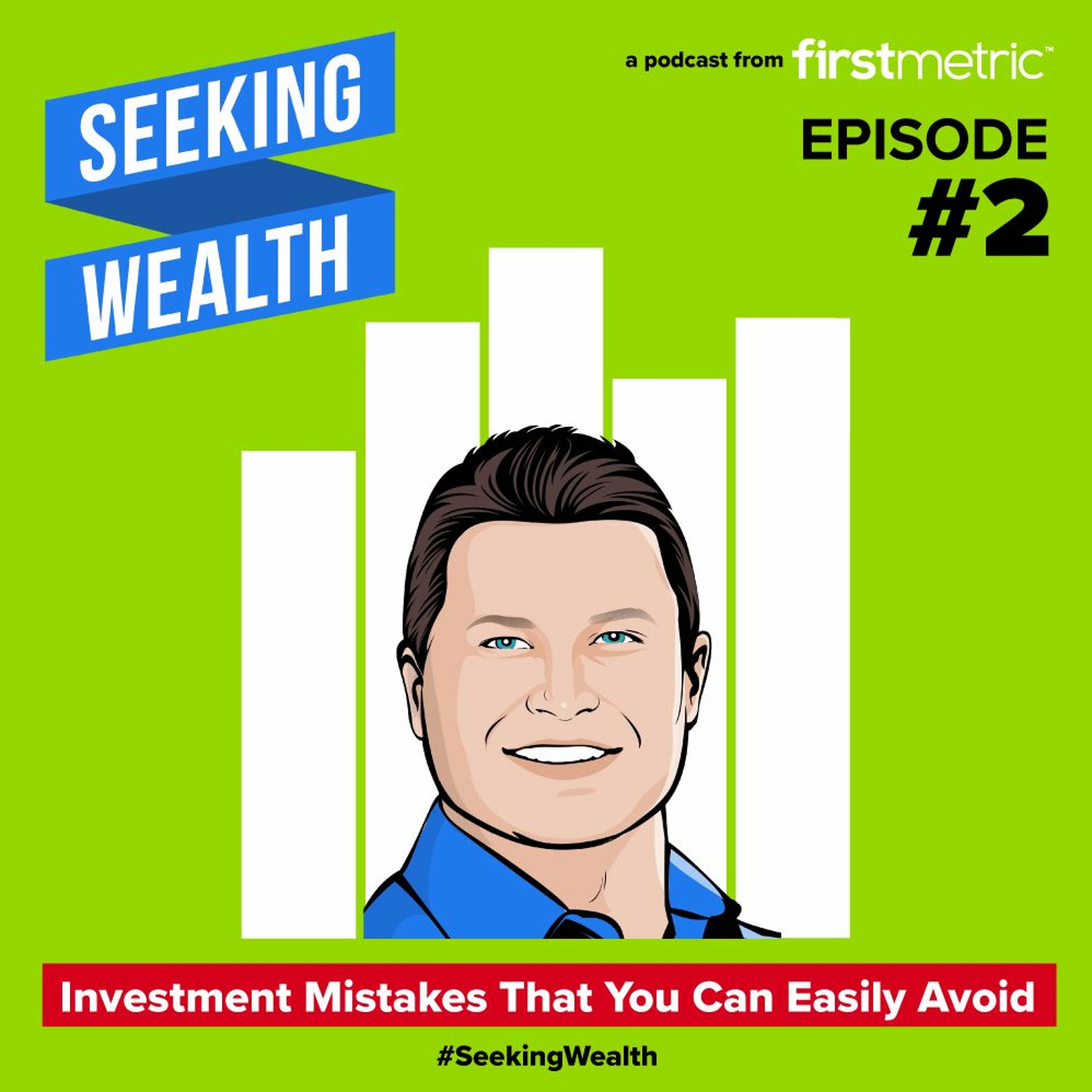 EP 2 | Investment Mistakes That You Can Easily Avoid episode artwork