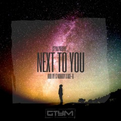 Rob IYF & Nobody Ft. Age - O - Next To You (Radio Edit)