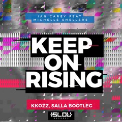 Keep On Rising (KKozz, Salla Boot) FREE DOWNLOAD