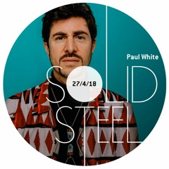 Solid Steel Radio Show 27/4/2018 Hour 2 - Paul White