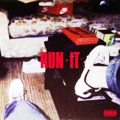 Run it (featuring Ash & Mo' Music)