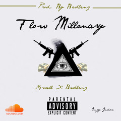 Rowall Ft. Badlenz - Flow Millonarie