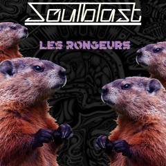 Soulblast - Les Rongeurs