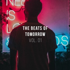 The Beats of Tomorrow 🎧 future beats | r&b mix