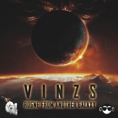 Vinzs - Rogne From Another Galaxy [Get Monkey Exclusive]