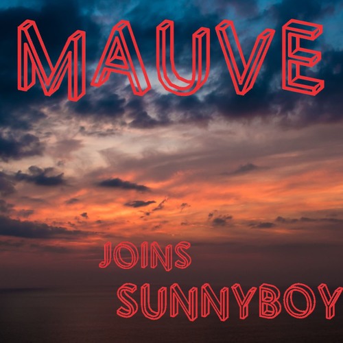 Mauve joins sunnyboy