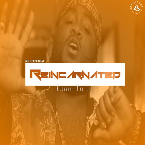 Mo3 x Yella Beezy Type Beat 2018 - Reincarnated (Prod. Blessons)