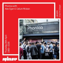 Phonica Records with Alex Egan & Callum Mclean - 26th April 2018