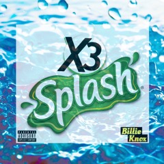 Splash x3