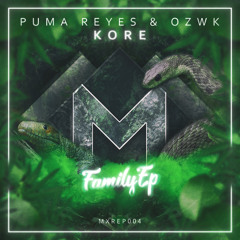 PUMA REYES & OZWK - KORE (Original Mix) [4/4]