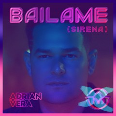 BAILAME (Sirena)