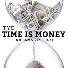 Time Is Money (feat. LiMM & SuperstarB)(prod. by AO)