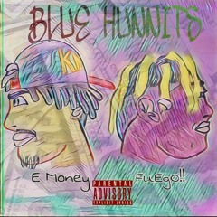 FUEGO - BLUE HUNNITS.mp3