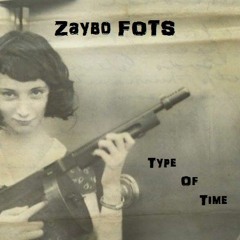 Type Of Time (FOTS MIX)