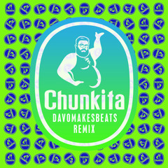 Chunkita Remixes