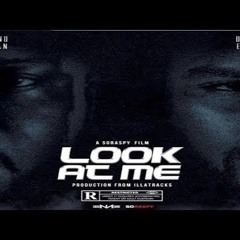 Nino Man X Dave East - Look At Me (Prod. By IllaTracks)