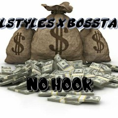 Lilstyles x BossTak - No Hook