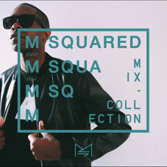 M-SQUARED MIX COLLECTION #28