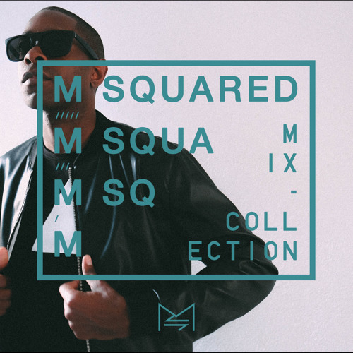 M-SQUARED MIX COLLECTION #28