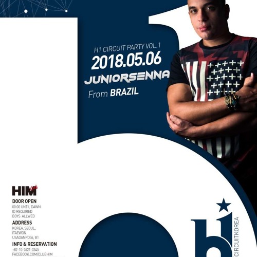 Junior Senna - H1 Circuit Party - HIM - Seul Korea (PROMO PODCAST) 주니어 세나 - H1 서킷 파티 - HIM - 서울