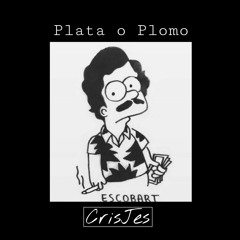 Plata O Plomo
