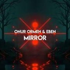 TRAP ► Onur Ormen  EBEN - Mirror (Magic Records X Tribal Trap Co - Release)