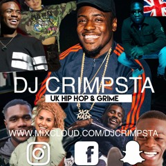 @DJCRIMPSTA - Uk Hip Hop & Grime #001