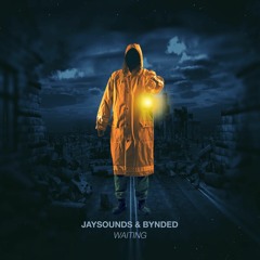 JaySounds & Bynded - Waiting