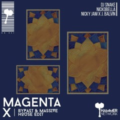 Magenta X (EQUIS) (BYPAST & Massive House Edit)
