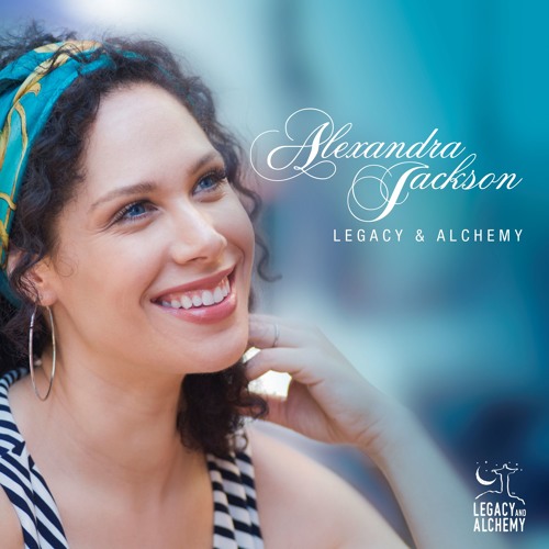 Alexandra Jackson: Legacy & Alchemy