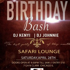 Dj Kenyi and Dj Johnnie Birthday Bash April mix party