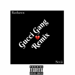 Gucci Gang REMIX (ft. Sevii)