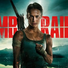 #NowScoreThis - Tomb Raider - Lara Croft Theme